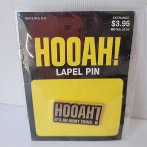 Vintage NEW Hooah! It's An Army Thing Lapel Pin Military 2005 US Allegiance Inc